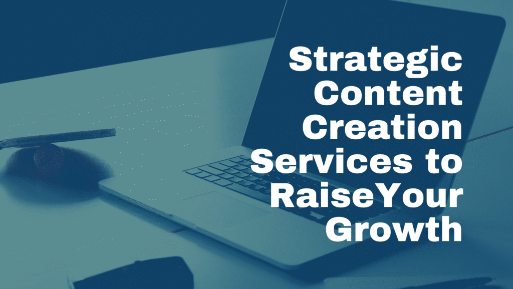 Strategic Content Creation